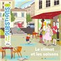 Le climat et les saisons