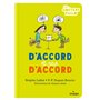 D'accord et pas d'accord