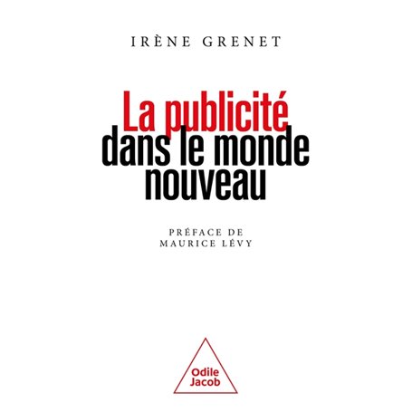 La Publicité dans le monde nouveau