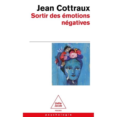 Sortir des émotions négatives