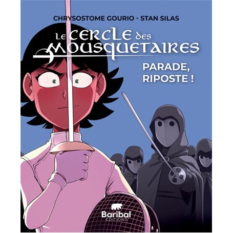 Le Cercle des Mousquetaires T02