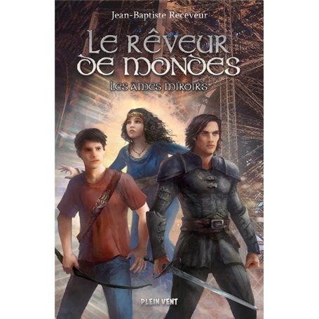 Le Rêveur de mondes