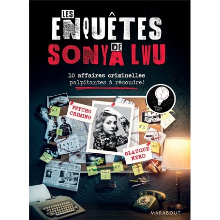 Les enquêtes de Sonya Lwu
