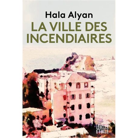 La ville des incendiaires