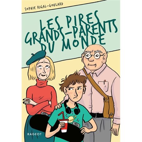 Les pires grands-parents du monde