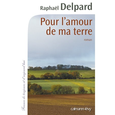 Pour l'amour de ma terre