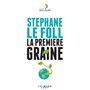 La Première graine