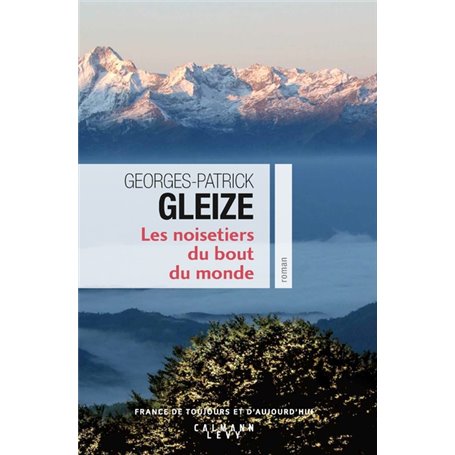 Les Noisetiers du bout du monde