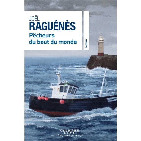 Pêcheurs du bout du monde