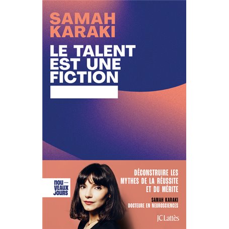Le talent est une fiction