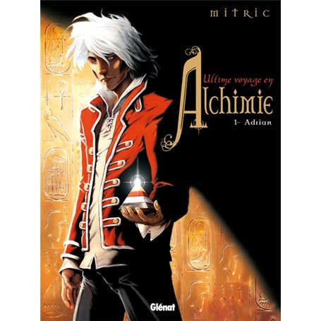 Ultime voyage en Alchimie - Tome 01