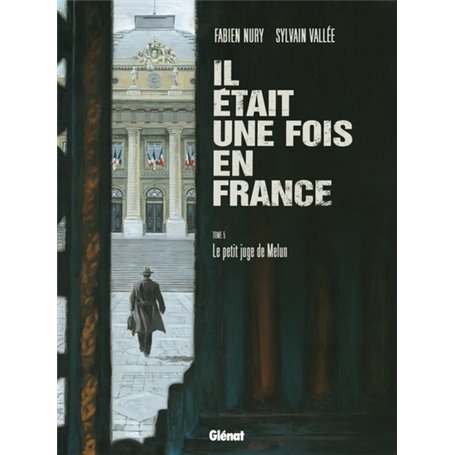 Il était une fois en France - Tome 05