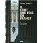Il était une fois en France - Tome 05