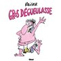 Gros dégueulasse