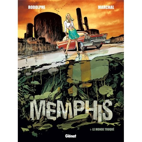 Memphis - Tome 01