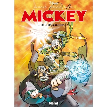 Mickey - Le Cycle des magiciens - Tome 05