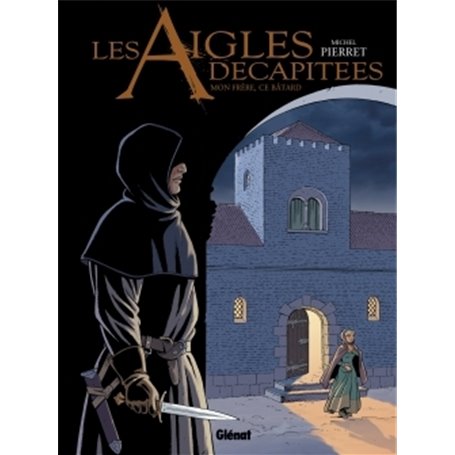 Les Aigles décapitées - Tome 26