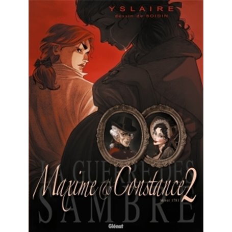 La Guerre des Sambre - Maxime et Constance - Tome 02
