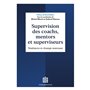 Supervision des coachs, mentors et superviseurs