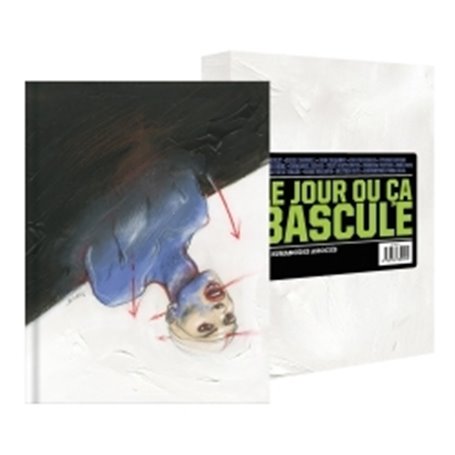 LE JOUR OU CA BASCULE - ED LUXE