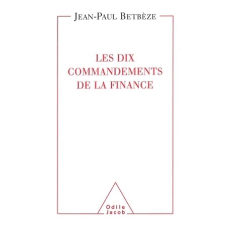 Les Dix Commandements de la finance