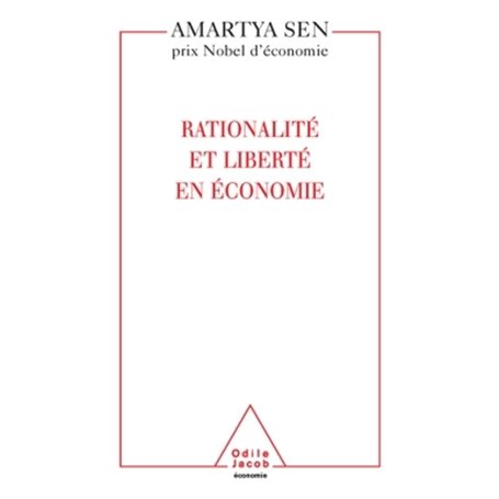 Rationalité et liberté en économie