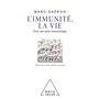 L'Immunité , la vie