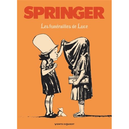 Les funérailles de Luce - Nouvelle édition