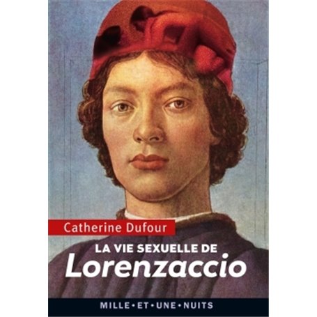 La Vie sexuelle de Lorenzaccio