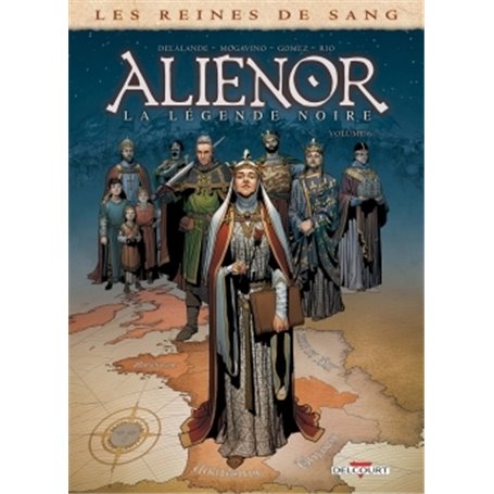 Les Reines de sang - Alienor, la Légende noire T06