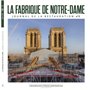 LA FABRIQUE DE NOTRE DAME 5