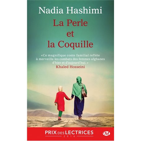 La Perle et la coquille (Prix des lectrices 2016)
