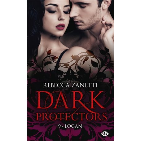 Dark Protectors, T9 : Logan