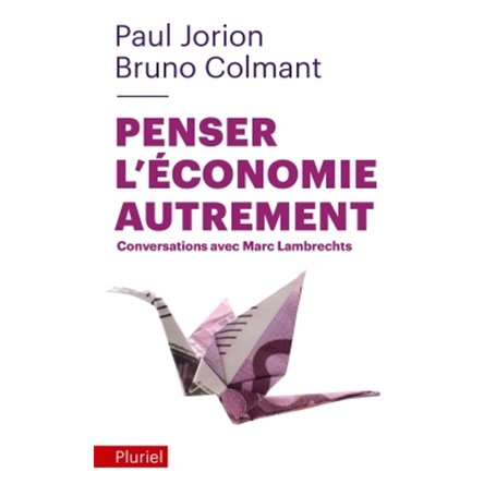 Penser l'économie autrement