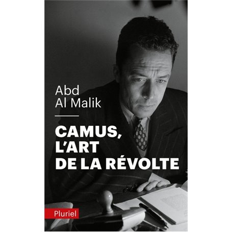 Camus, l'art de la révolte