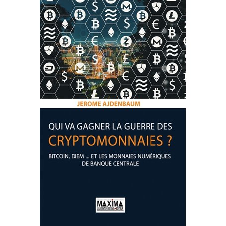 Qui va gagner la guerre des cryptomonnaies ?