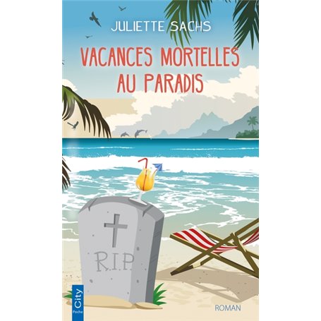 Vacances mortelles au paradis