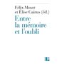 Entre la mémoire et l'oubli