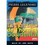 La Fabrique de l'homme occidental