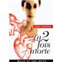 La 2 fois morte
