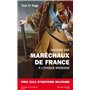 HISTOIRE DES MARECHAUX DE FRANCE