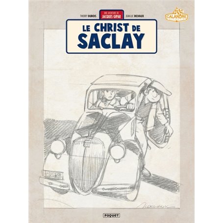 Une Aventure de Jacques Gipar T9 - Crayonnés