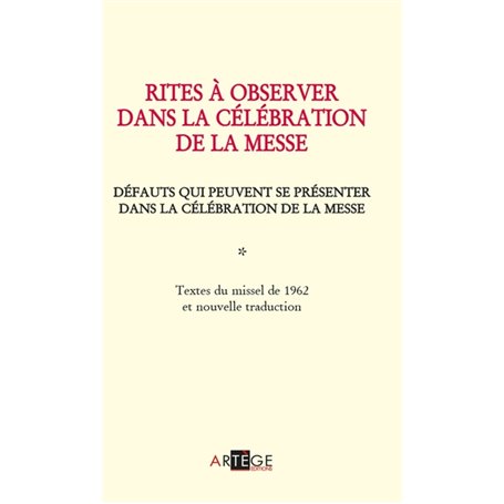 Rites à observer dans la célébration de la messe