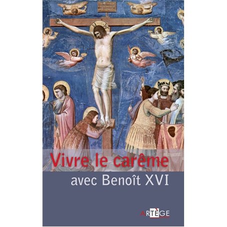 Vivre le carême avec Benoît XVI