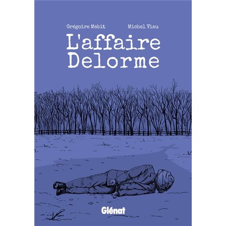 L'Affaire Delorme