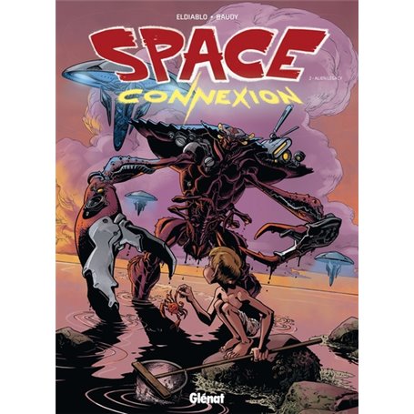 Space Connexion - Tome 02