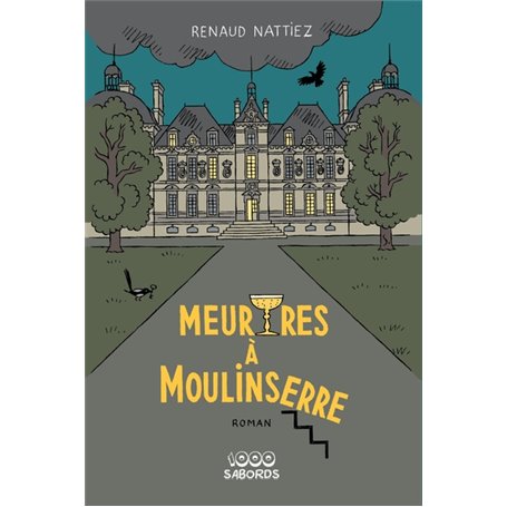 Meurtres à Moulinserre