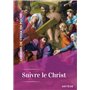 Chemins de croix en poche - Suivre le Christ