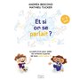 Et si on se parlait ? (3-6 ans)