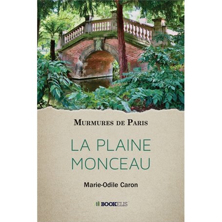 LA PLAINE MONCEAU